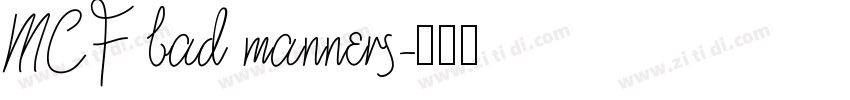 MCF bad manners字体转换